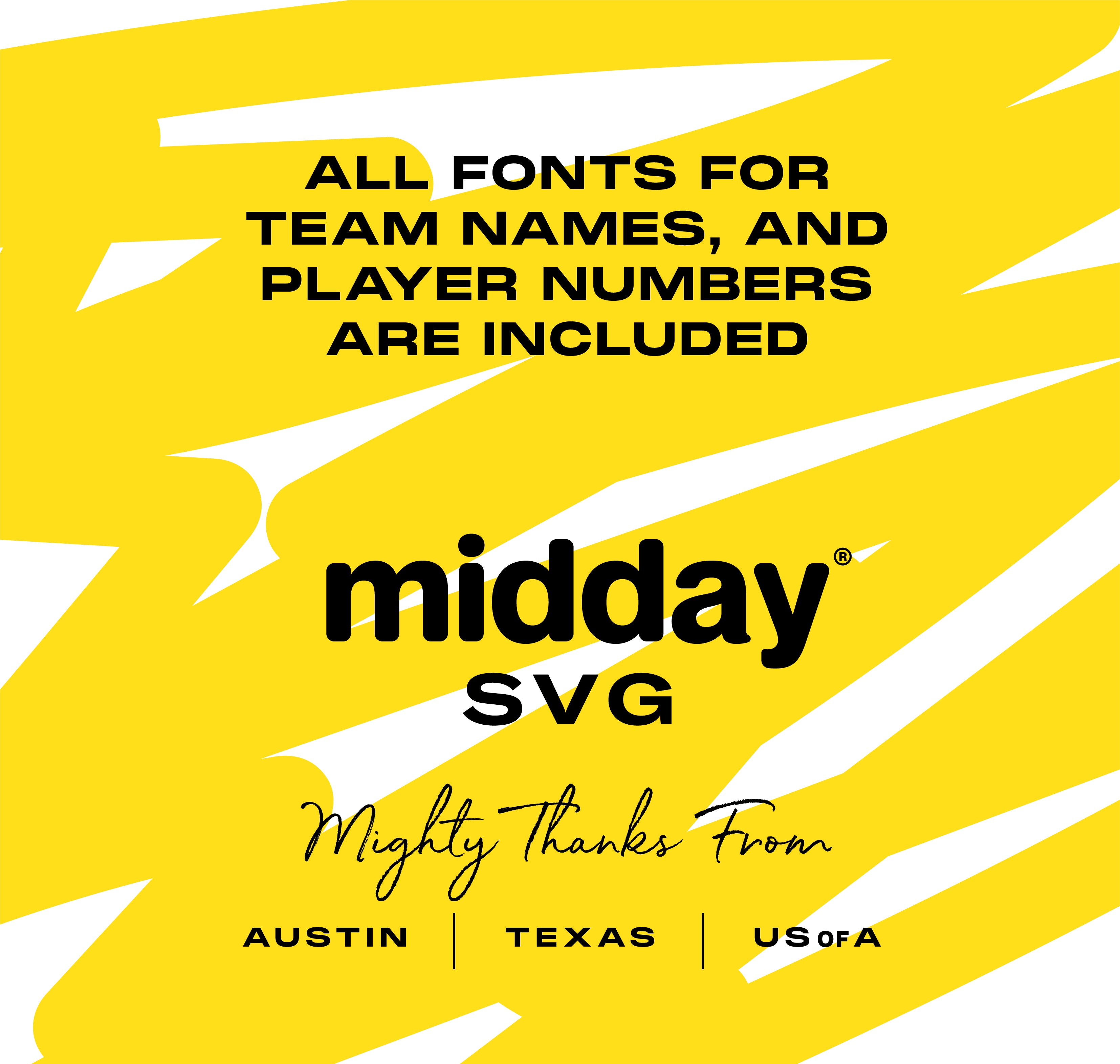 Midday SVG promotional image stating 'All fonts for team names and player numbers are included,' featuring a yellow abstract background.
