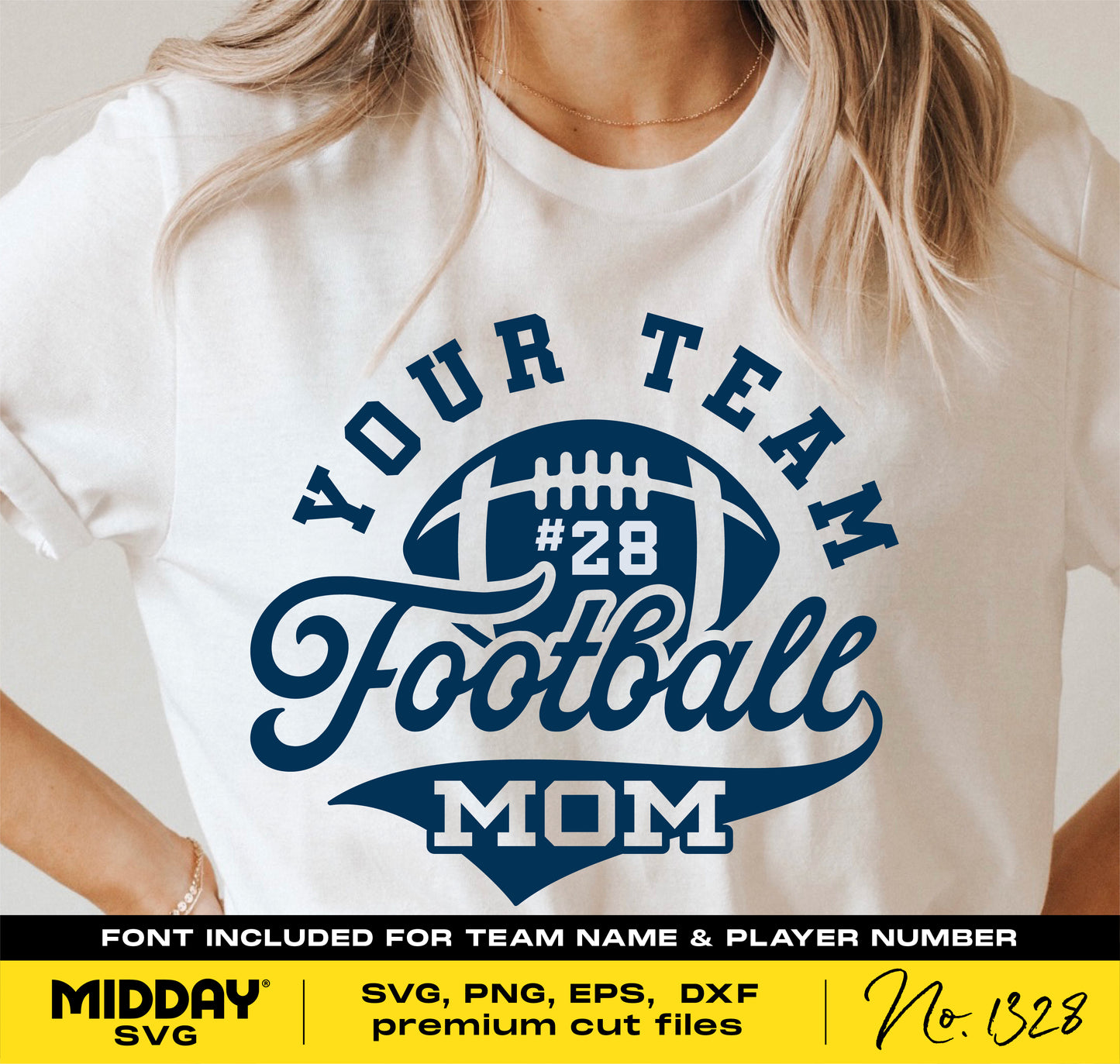 Football Mom shirt with team name and player number, featuring SVG, PNG, EPS, DXF formats for Cricut and Silhouette.