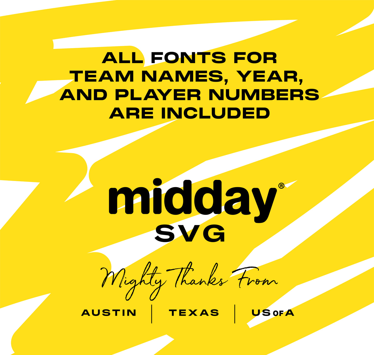 Midday SVG bundle with fonts for team names, year, and player numbers, featuring Austin, Texas, USA design references on a yellow background.