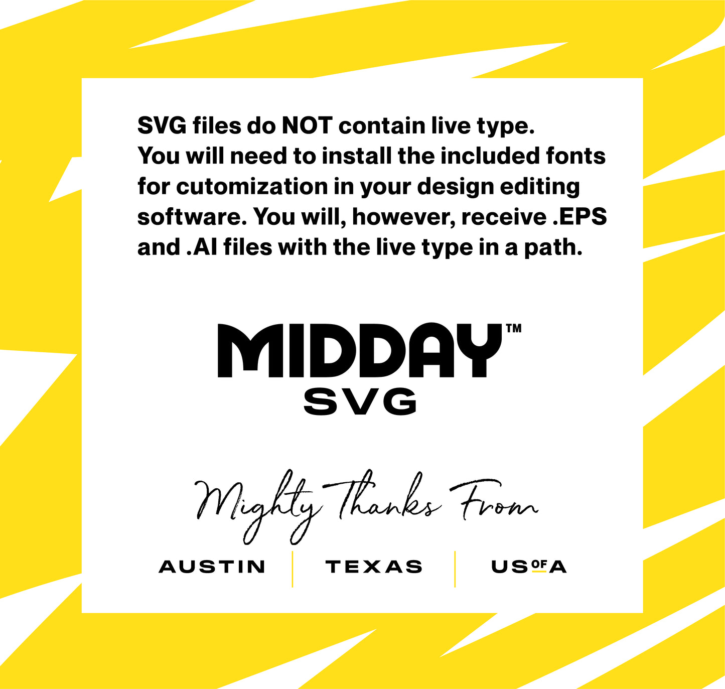 Yellow and white SVG disclaimer graphic with text about live type limitations, Midday SVG logo, and location mention of Austin, Texas, USA.
