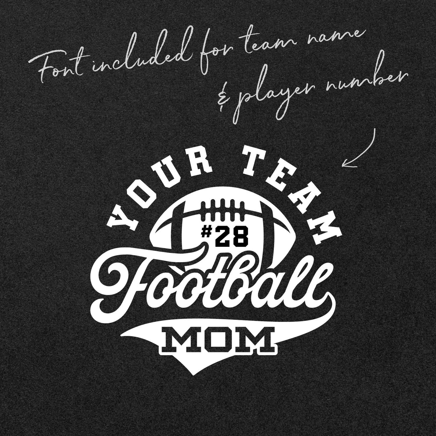 Customizable Football Team Mom Template SVG with font for team name and player number on black background.