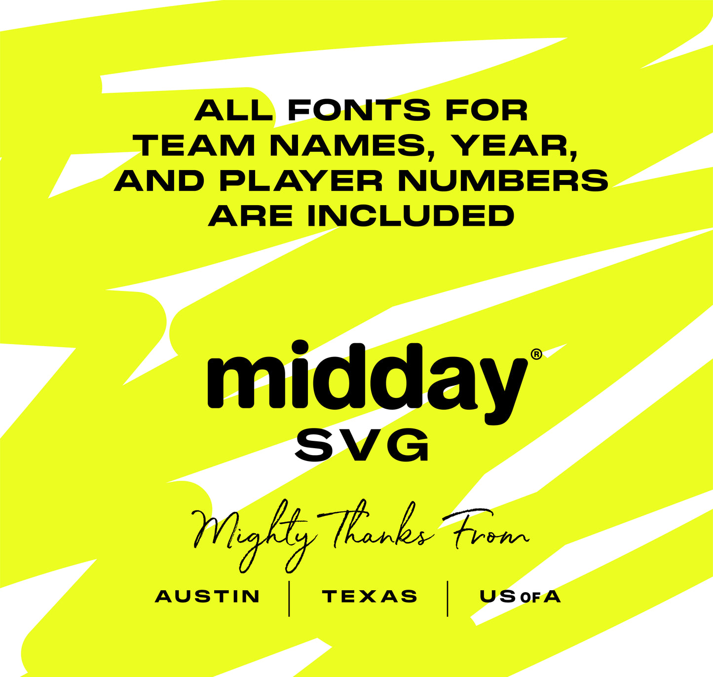 "midday SVG fonts for team names, player numbers; yellow and white background, Austin Texas USA"