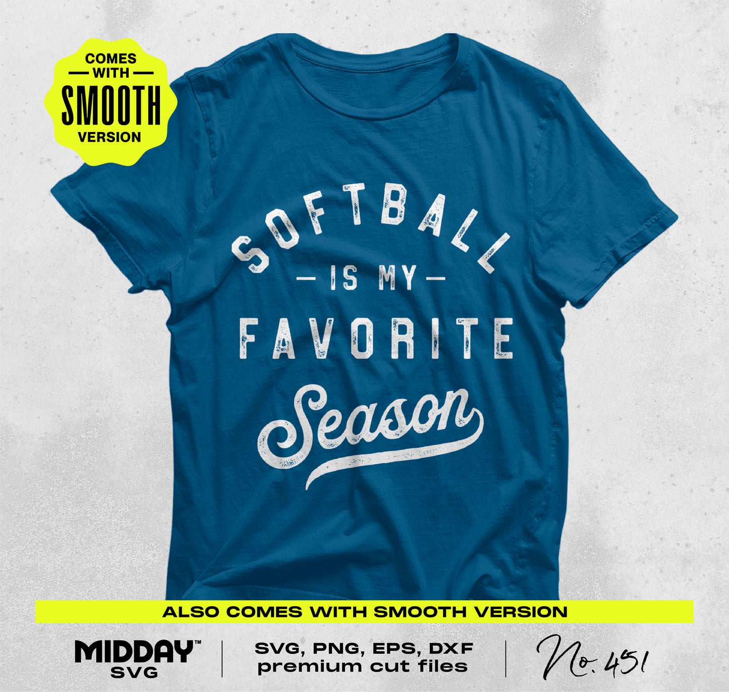 Blue t-shirt featuring the text 'Softball is My Favorite Season', part of the Ultimate Softball SVG PNG Bundle Vol. 3 for sports fans and crafters.