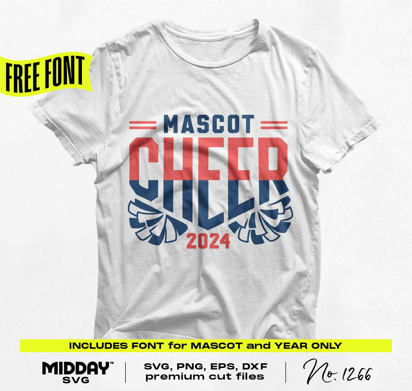 Mascot Cheer 2024 design on white shirt with free font offer, includes SVG, PNG, EPS, DXF cut files.