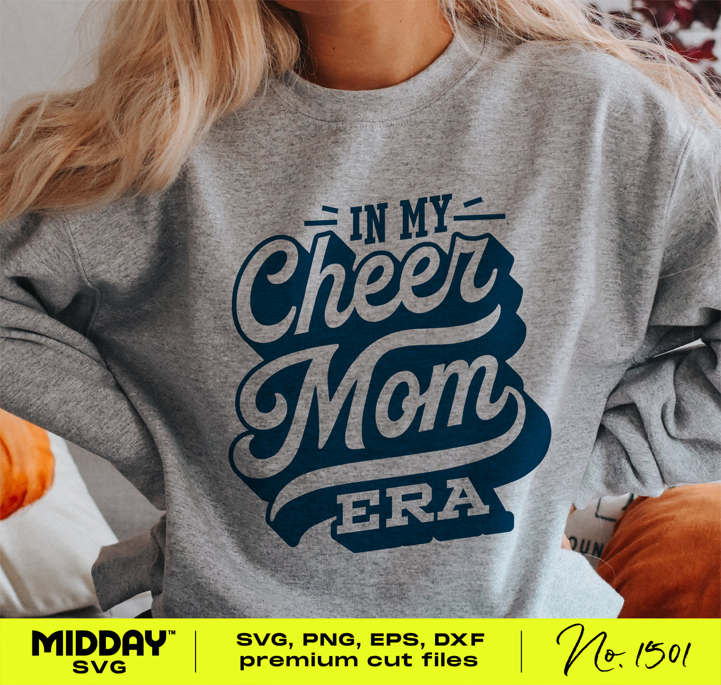 Person wearing grey sweatshirt with 'In My Cheer Mom Era' design for Cricut and sublimation.