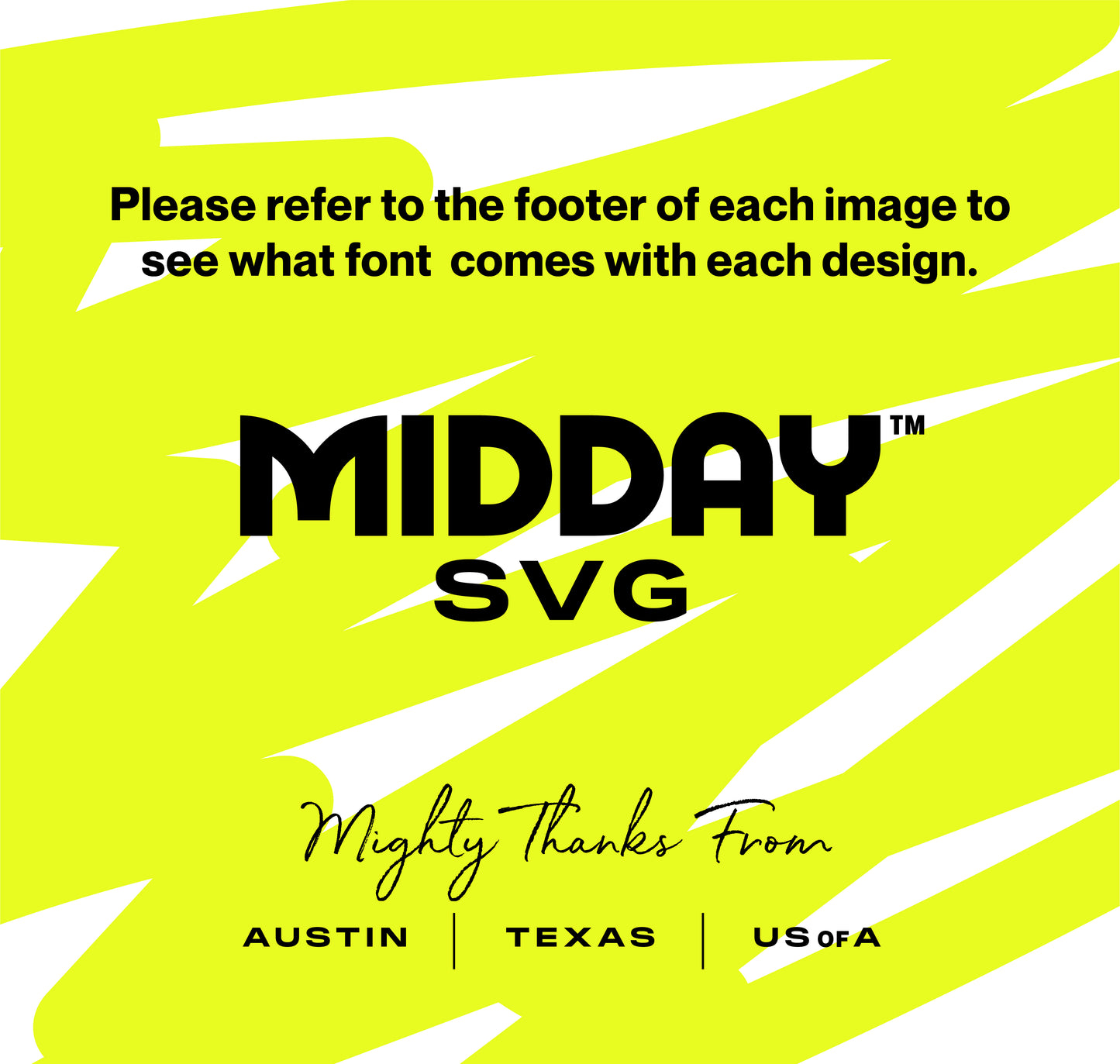Midday SVG design sample with font information and thanks from Austin, Texas, USA.