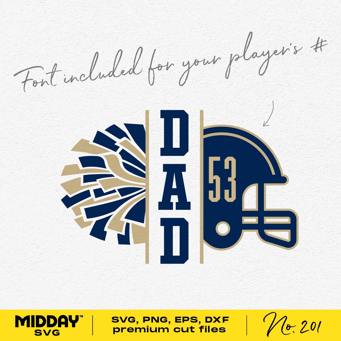 Cheerleader Dad SVG with pom-pom and helmet, font included for custom player numbers, available in multiple formats.