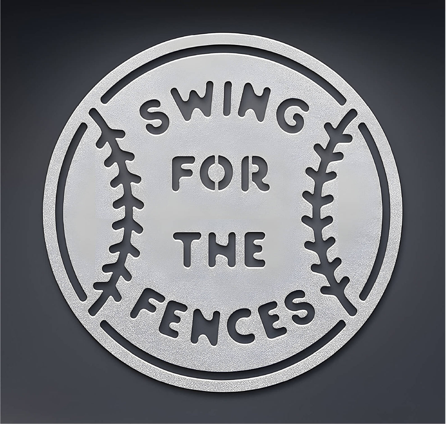 Swing For The Fences Stenciled Metal Sign