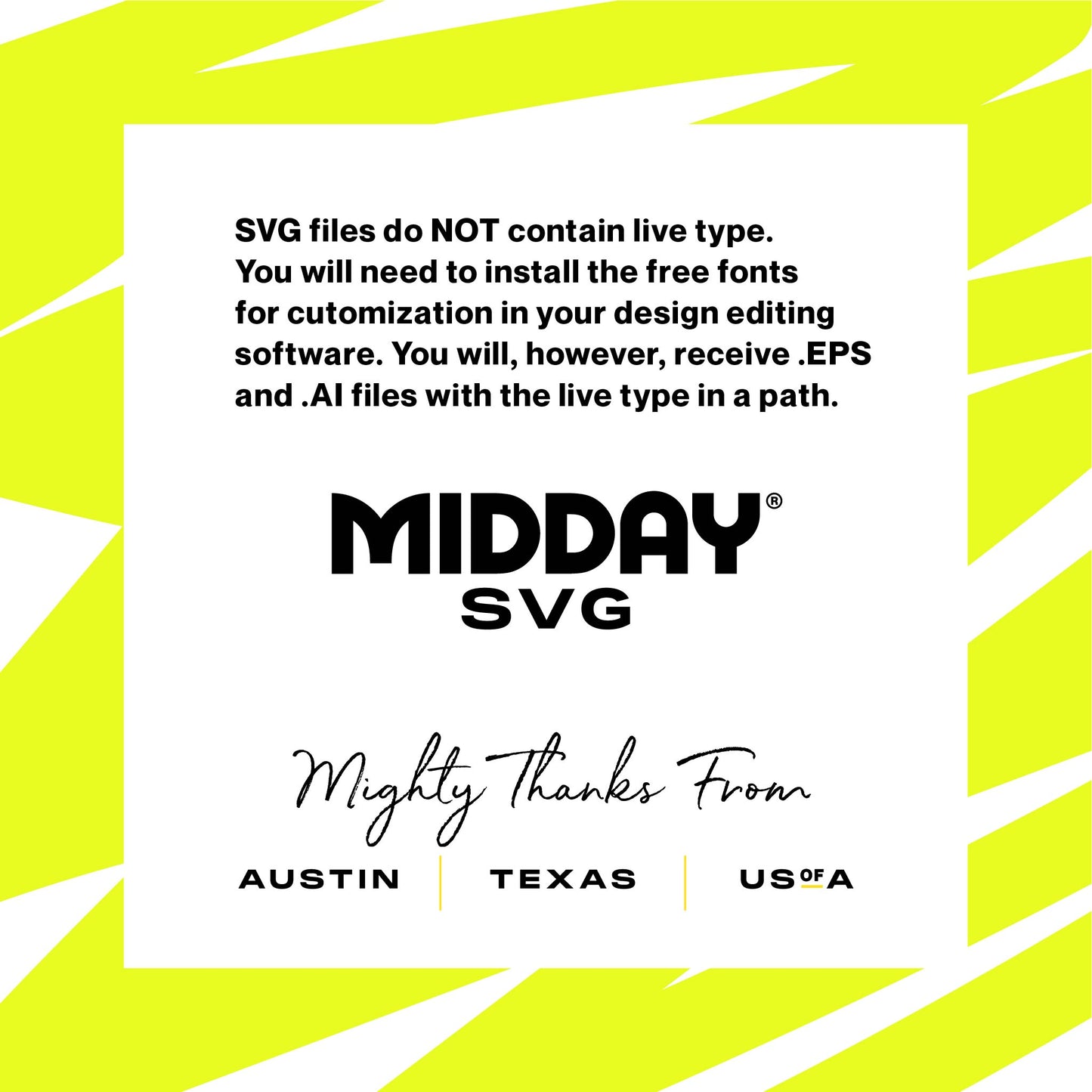 Bold SVG usage instructions by Midday SVG, with emphasis on design customization using EPS and AI files, thanking Austin, Texas.