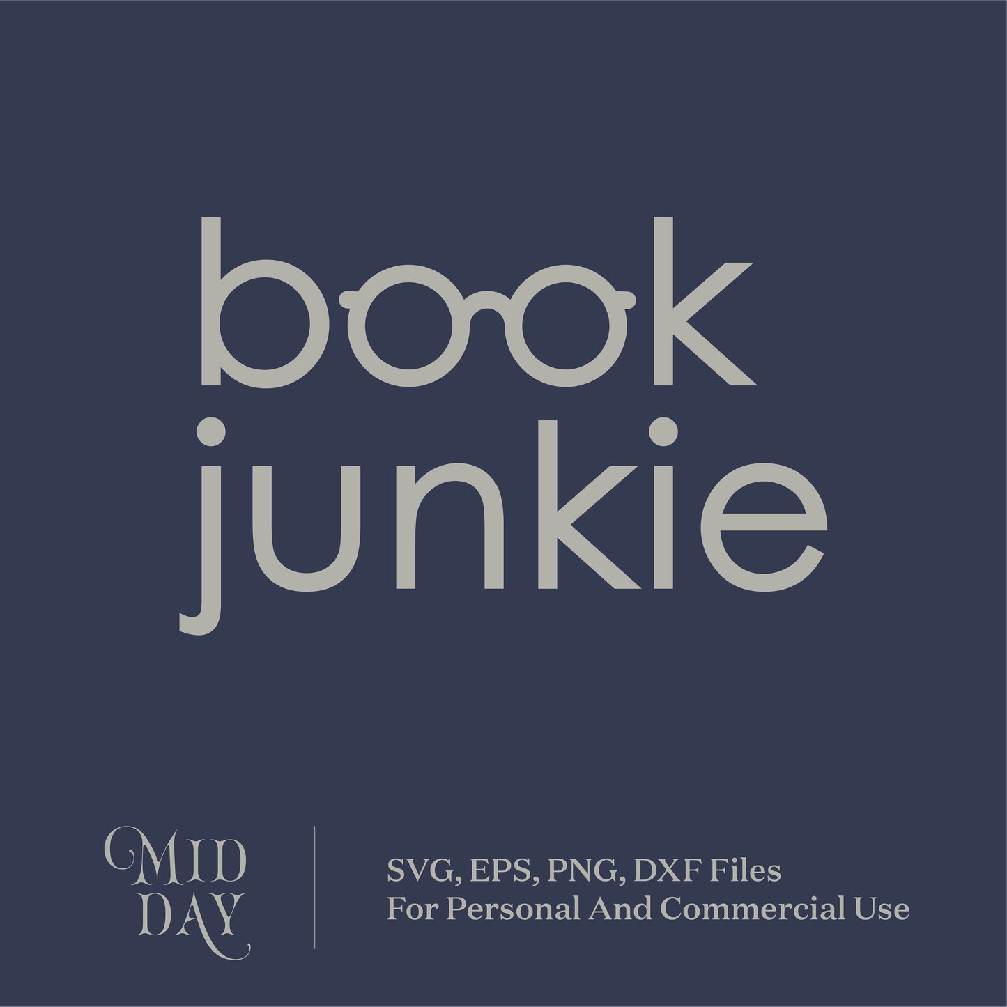 Book Junkie SVG design in navy background for digital download in SVG, EPS, PNG, and DXF formats.