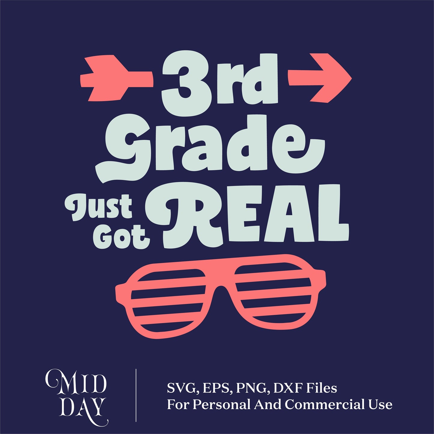 3rd Grade Just Got Real SVG with sunglasses graphic, perfect for back-to-school projects and craft designs.