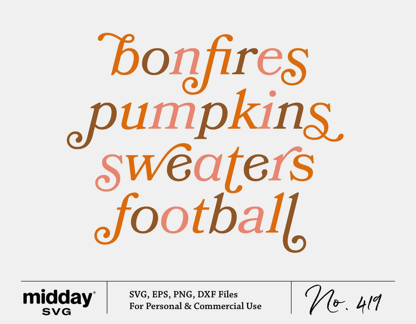 Bonfires, pumpkins, sweaters, football text design in autumn colors for fall-themed SVG, PNG, Cricut cut files, Thanksgiving, Halloween.