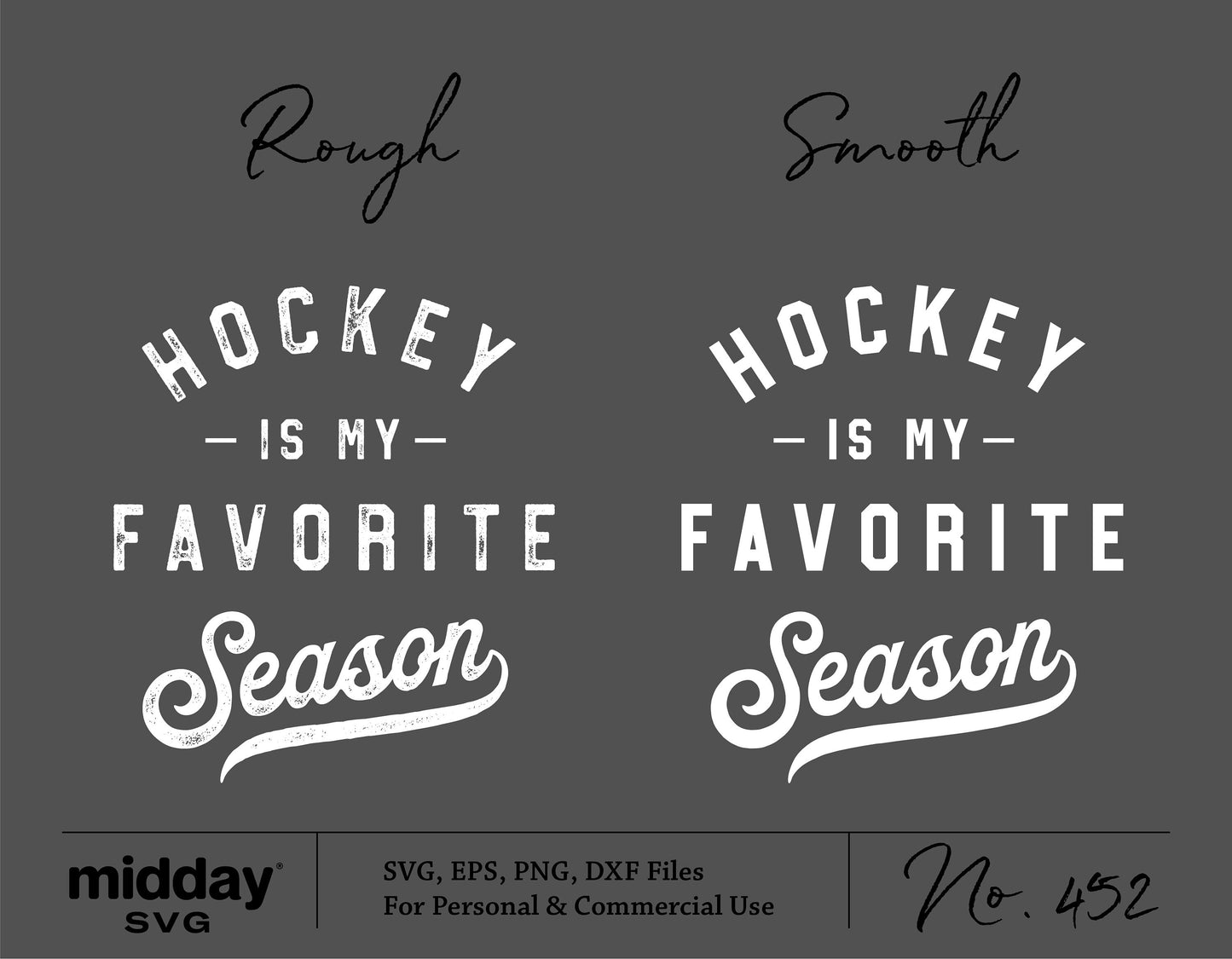 "Hockey is my Favorite Season" SVG designs in rough and smooth styles for Cricut and Silhouette cutting machines.