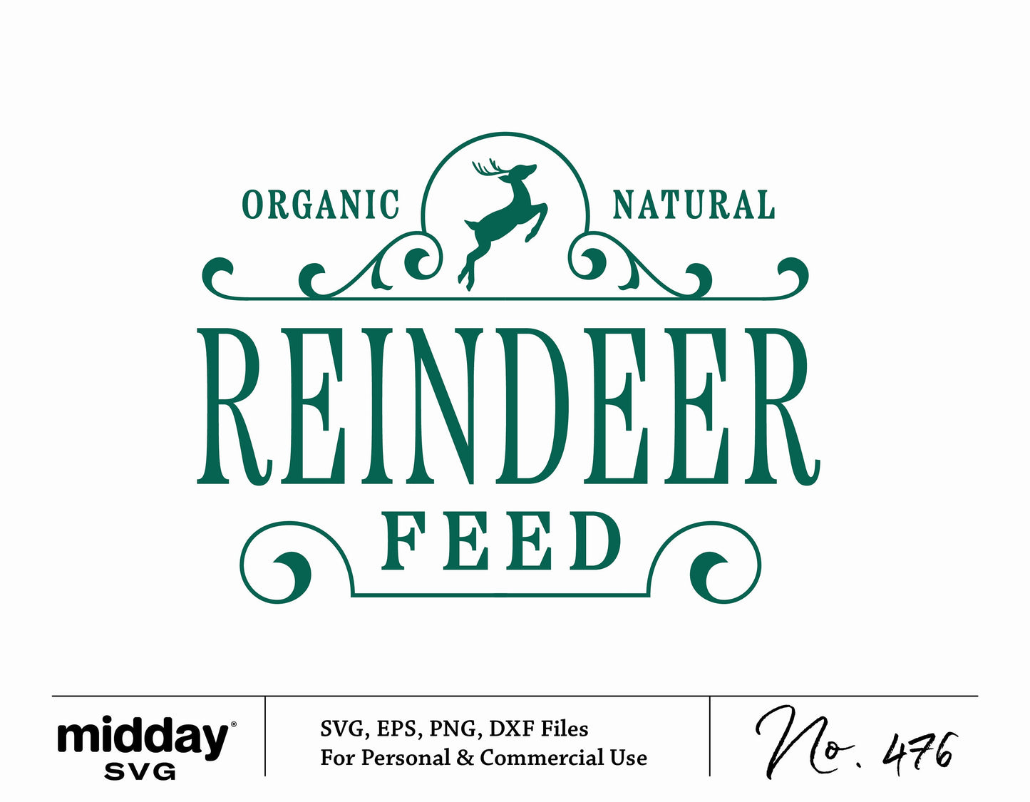 Reindeer Feed SVG design with the text 'Organic Natural' above, suitable for Christmas decor, offered in SVG, EPS, PNG, DXF formats.
