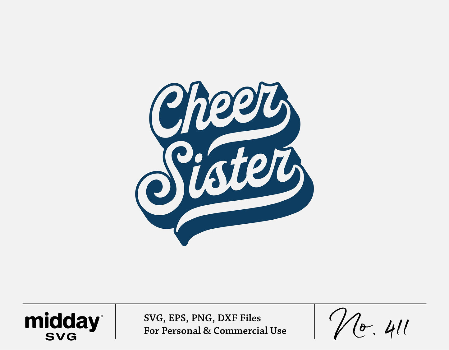 Retro cursive 'Cheer Sister' design in SVG, EPS, PNG, DXF for Cricut and Silhouette digital download, perfect for team spirit shirts.