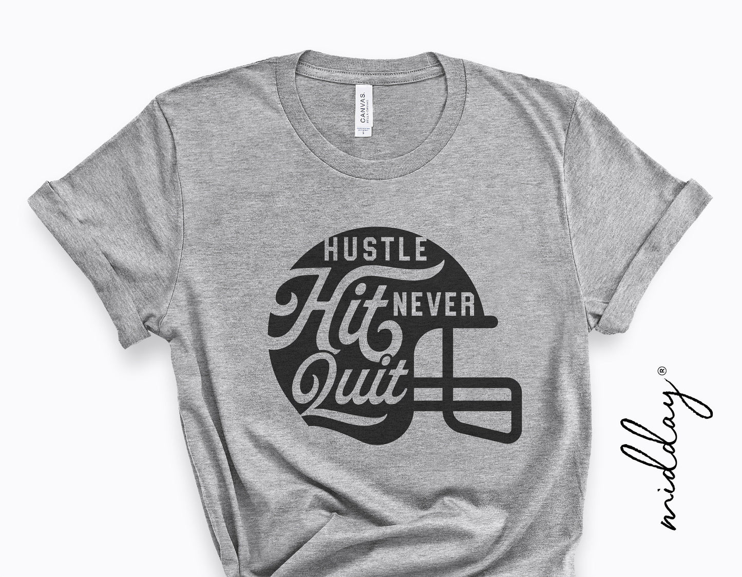 Gray t-shirt with "Hustle Hit Never Quit" football helmet graphic, perfect for football moms and players. Ideal for Cricut and Silhouette.