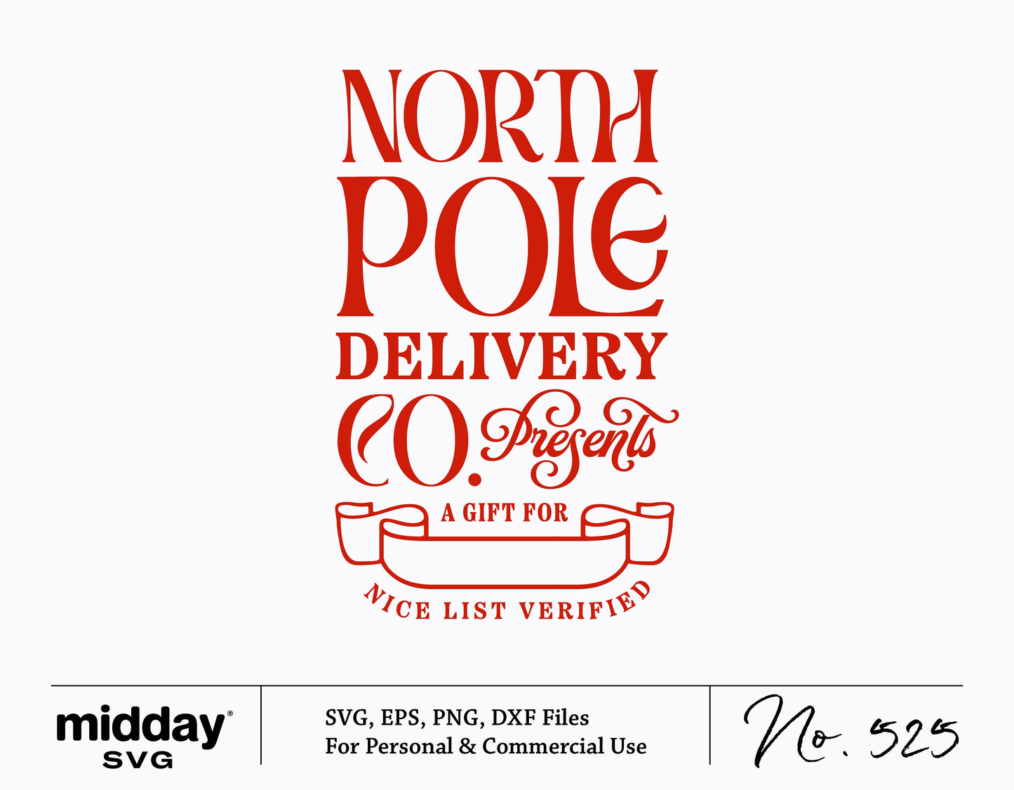North Pole Delivery SVG design for Christmas gift tags, featuring festive red typography and ribbon, available in SVG, EPS, PNG, DXF formats.