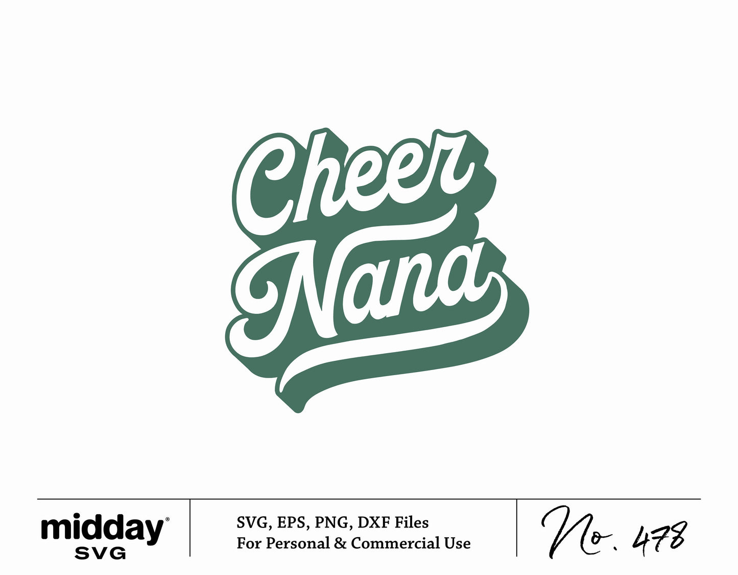 Cheer Nana SVG design for Cricut and Silhouette, featuring green decorative text. Includes digital files: SVG, EPS, PNG, DXF.
