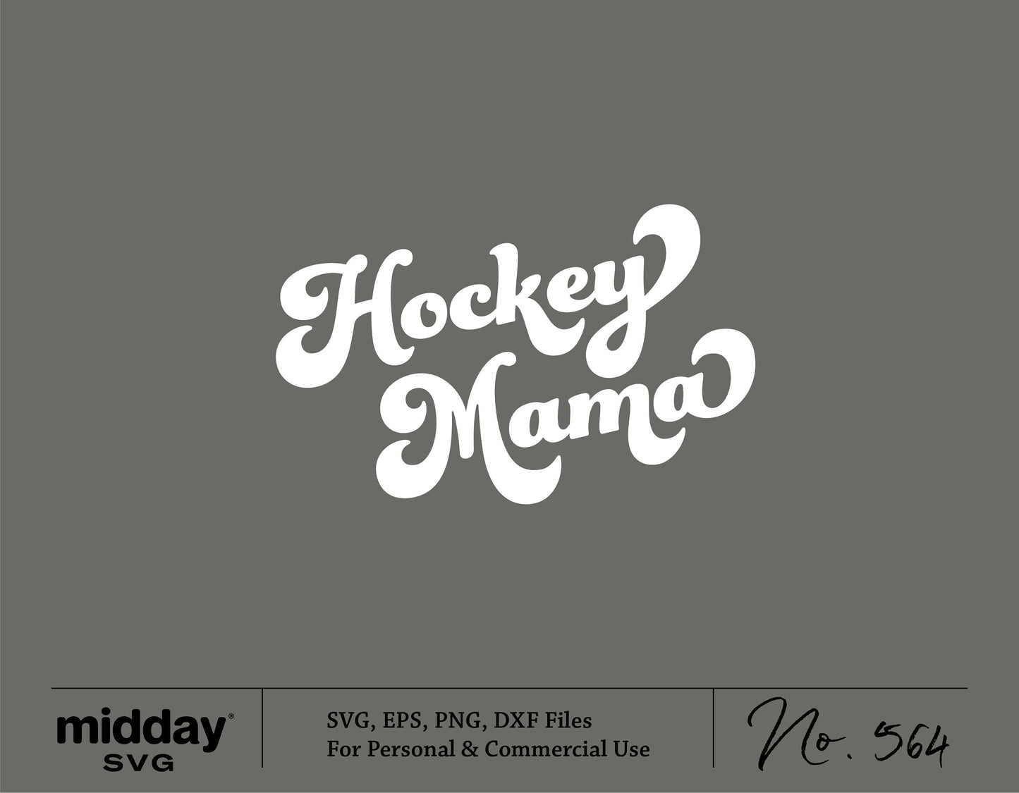 Hockey Mama SVG design file for Cricut and Silhouette, available in SVG, EPS, PNG, DXF formats for personal and commercial use.