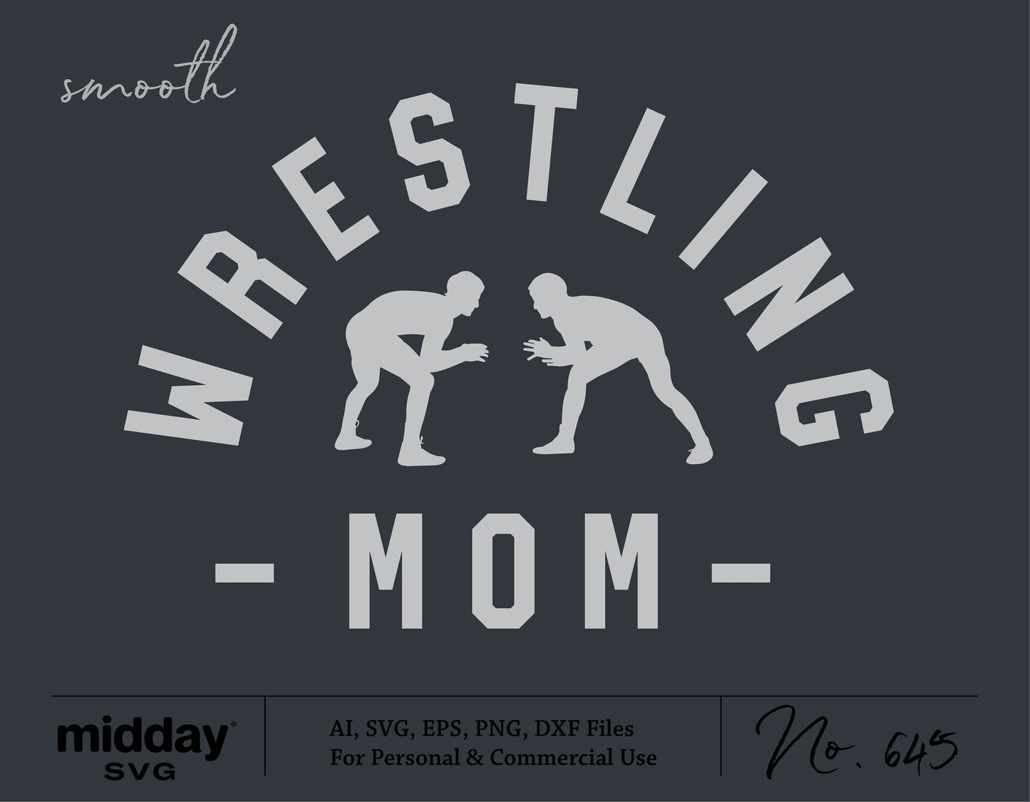 Wrestling Mom SVG design featuring two wrestlers for Cricut and Silhouette, available in AI, SVG, EPS, PNG, DXF formats for personal use.