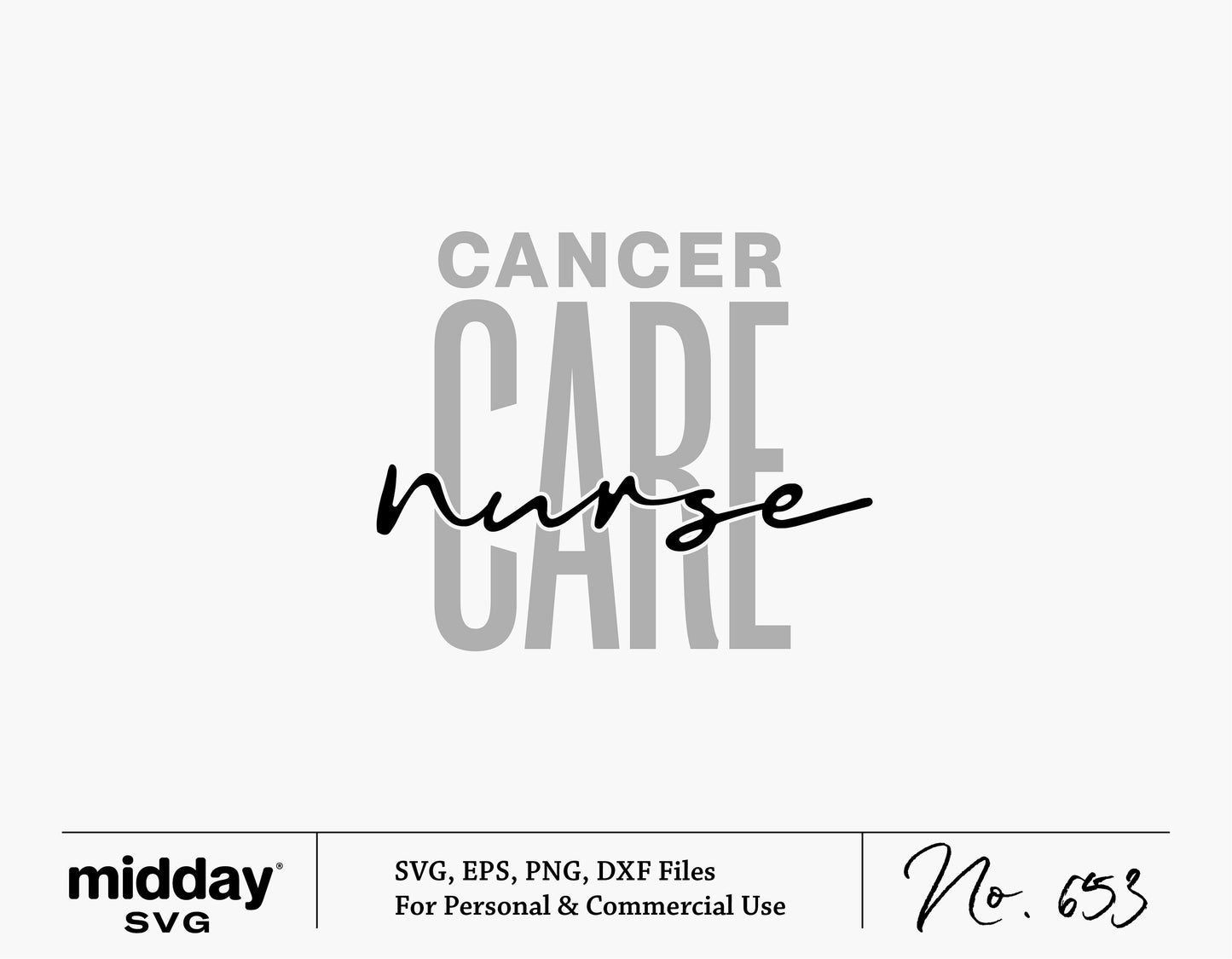 Cancer Care Nurse SVG file design for Cricut and Silhouette, featuring nurse-themed logo in SVG, PNG, EPS, AI, DXF formats.