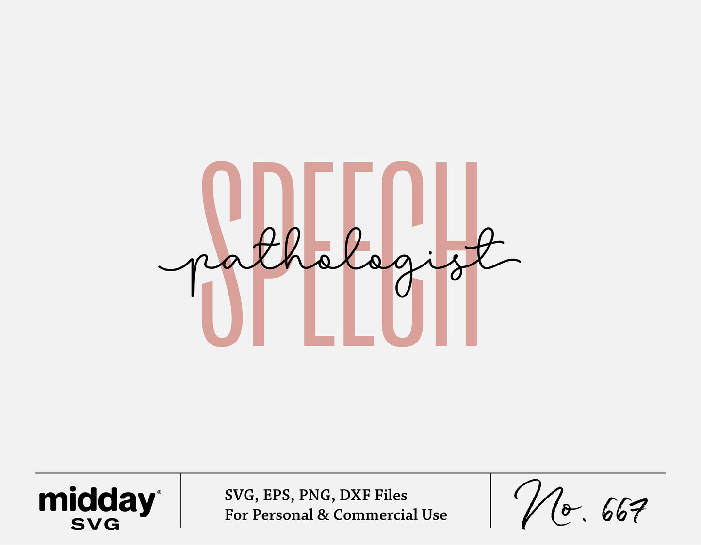 "Speech Pathologist SVG design available in SVG, EPS, PNG, DXF formats for personal and commercial use, featuring stylish text."