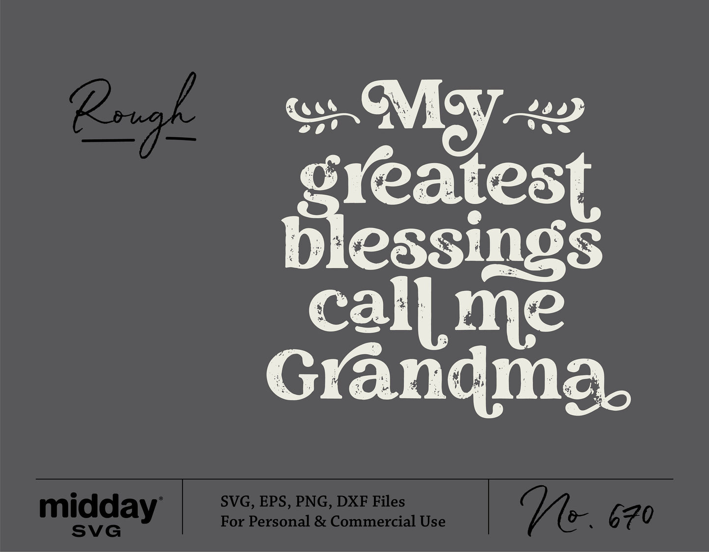 "My Greatest Blessings Call Me Grandma" digital SVG design for Cricut and Silhouette crafts.