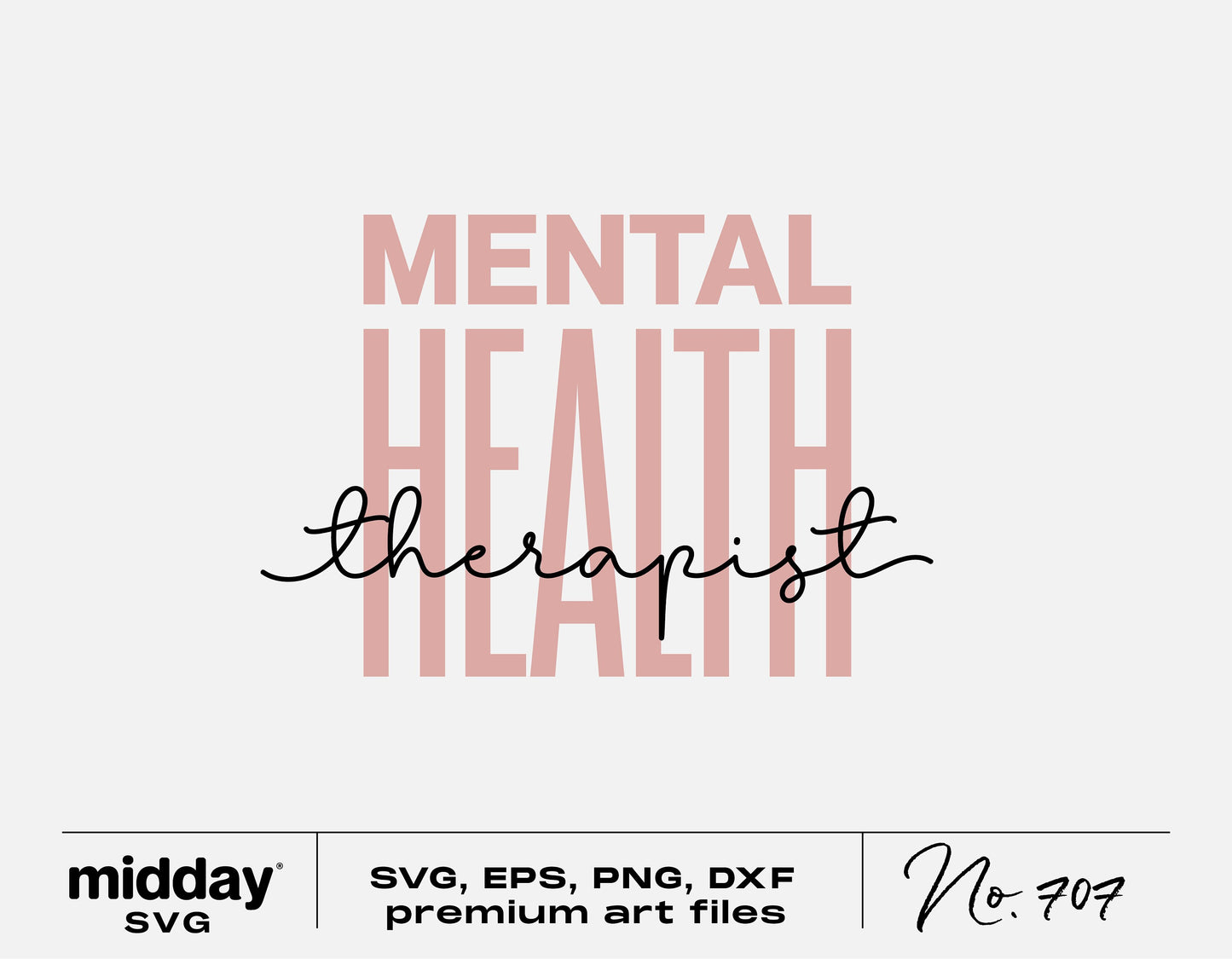 Mental Health Therapist SVG design for Cricut and Silhouette, digital download in SVG, PNG, EPS, DXF formats, premium art files.