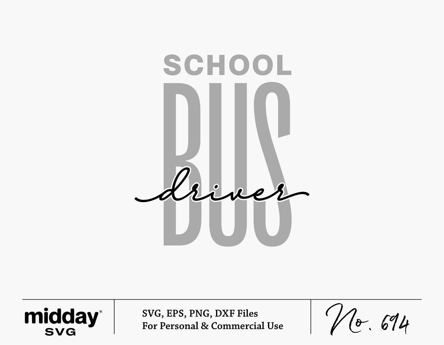 School Bus Driver SVG PNG EPS DXF Cricut cut file for shirts, silhouette art, digital download, sublimation, ornament, tumbler art.