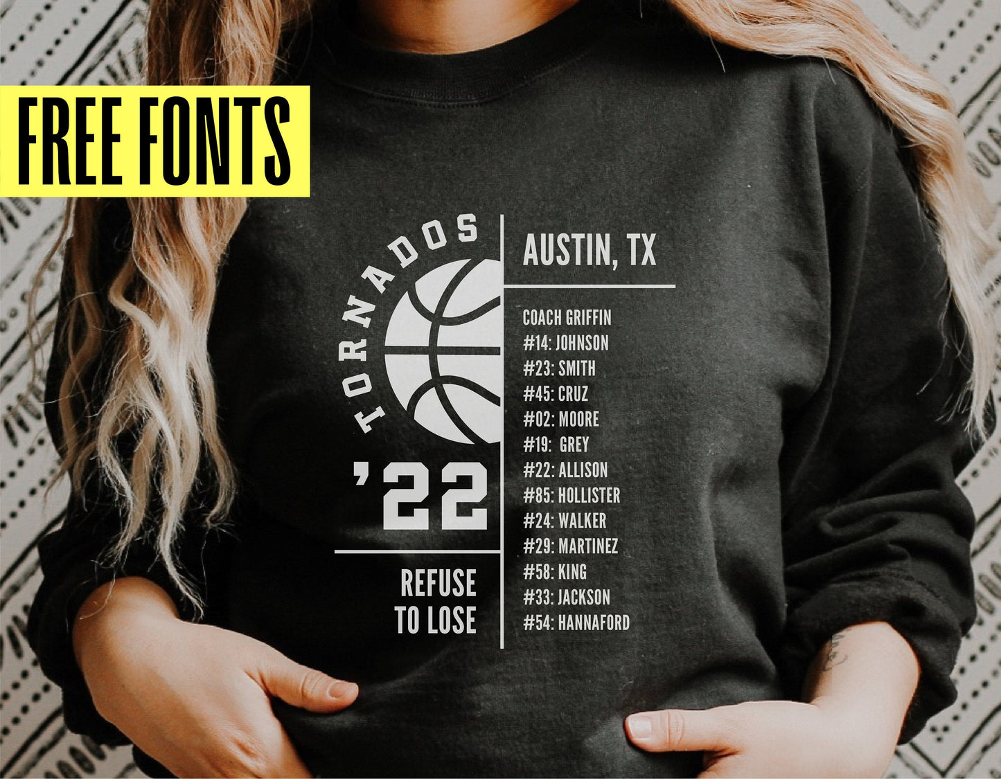Person wearing a black basketball team shirt with 'Tornados '22' logo, Austin, TX roster, and 'Refuse to Lose' slogan, featuring free fonts.