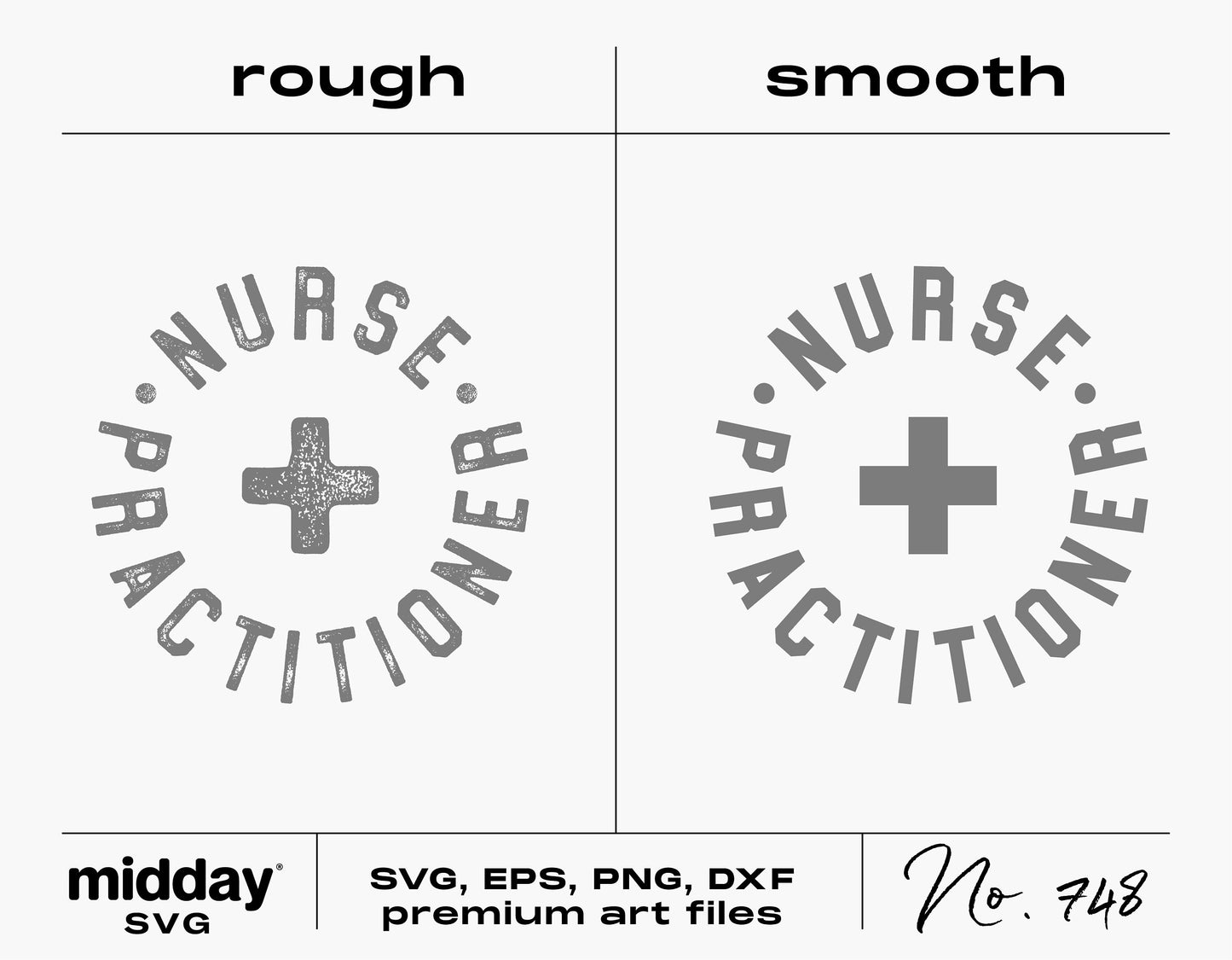 Nurse Practitioner SVG design with rough and smooth textures for Cricut and Silhouette.