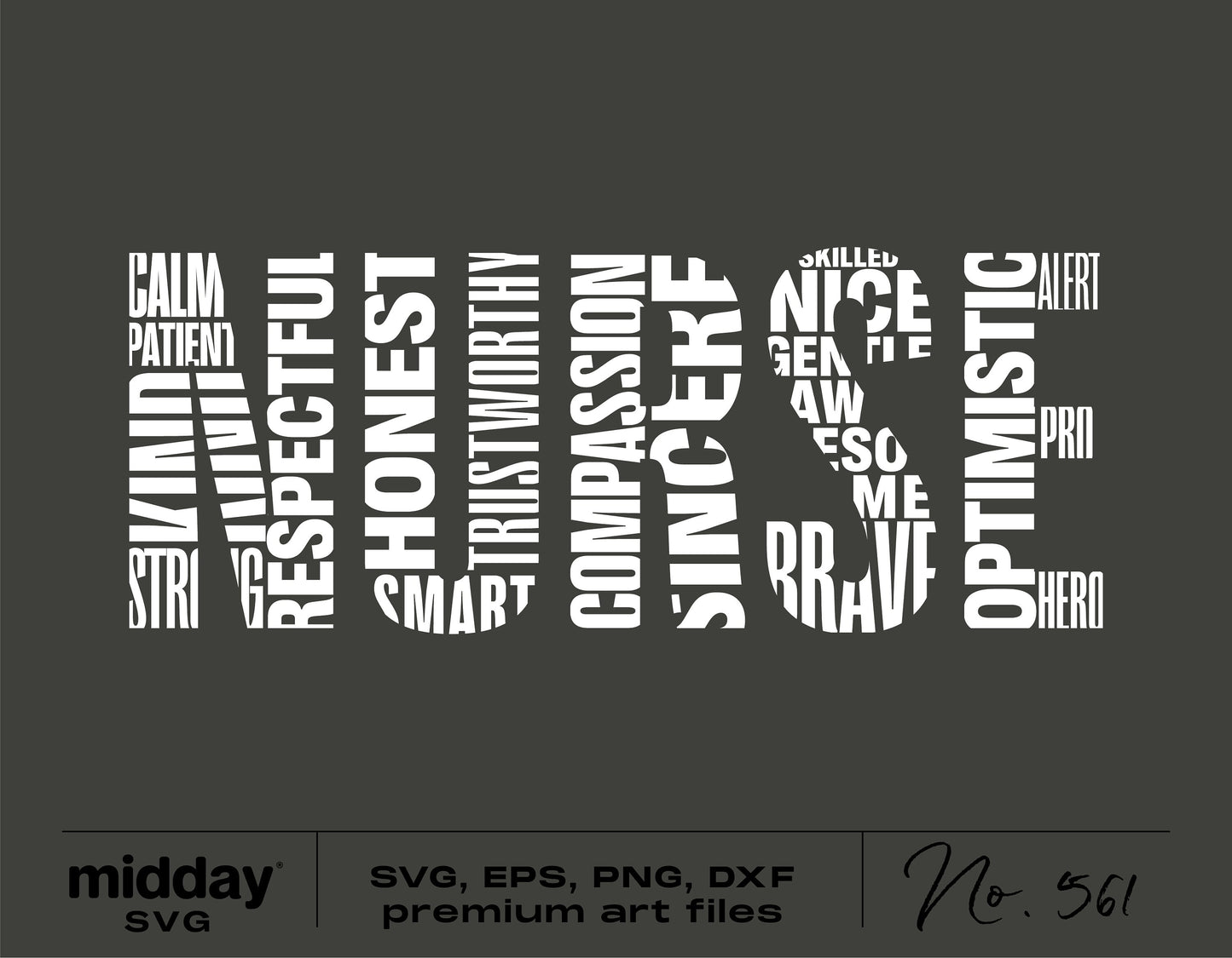 Word art of the word 'NURSE' with descriptive words like kind, honest, brave, and optimistic in SVG, PNG, and DXF formats.