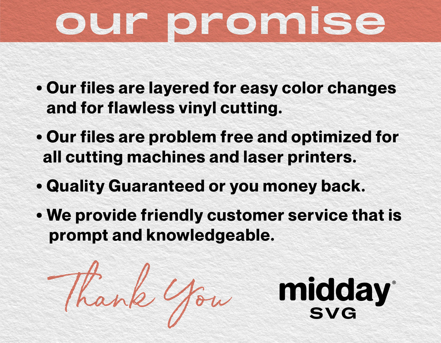 Our promise graphic highlighting layered, optimized files for cutting; quality guarantee; and friendly customer service by midday SVG.
