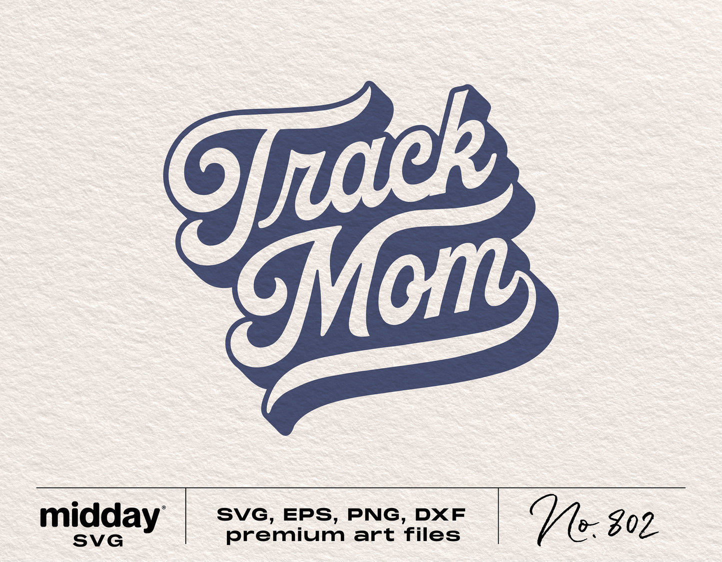 Track Mom SVG design image for Cricut crafts, featuring premium art files in SVG, EPS, PNG, and DXF formats for digital download.