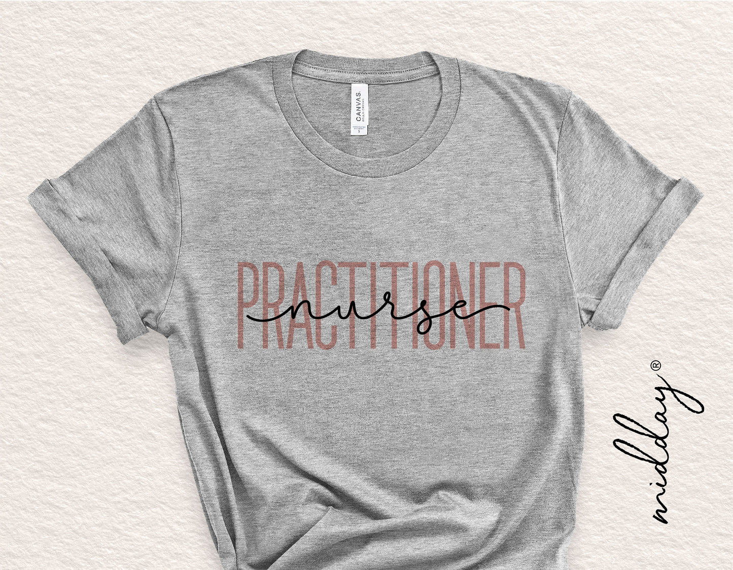 Gray t-shirt with 'Nurse Practitioner' text design in stylish font for healthcare professionals.