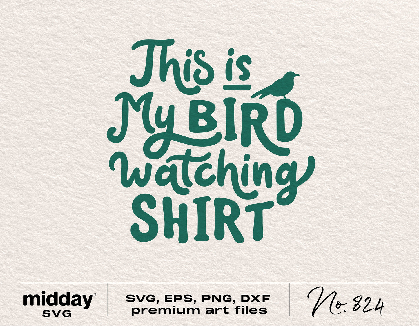 "This is My Bird Watching Shirt" SVG design in green for Cricut and Silhouette, perfect for bird lovers and hobbyists.