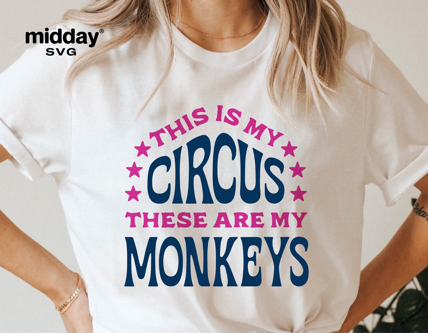 White T-shirt with 'This Is My Circus, These Are My Monkeys' text in pink and blue, funny mom life design for Cricut and Silhouette crafting.