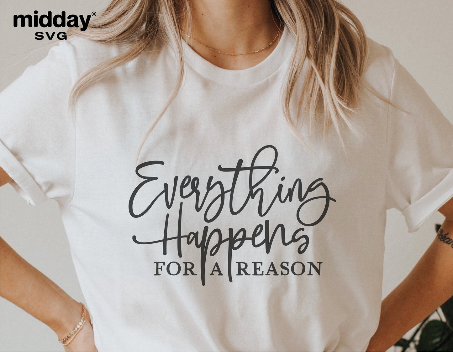 Boho trendy women's shirt with 'Everything Happens for a Reason' SVG design, perfect for Cricut and Silhouette sublimation projects.