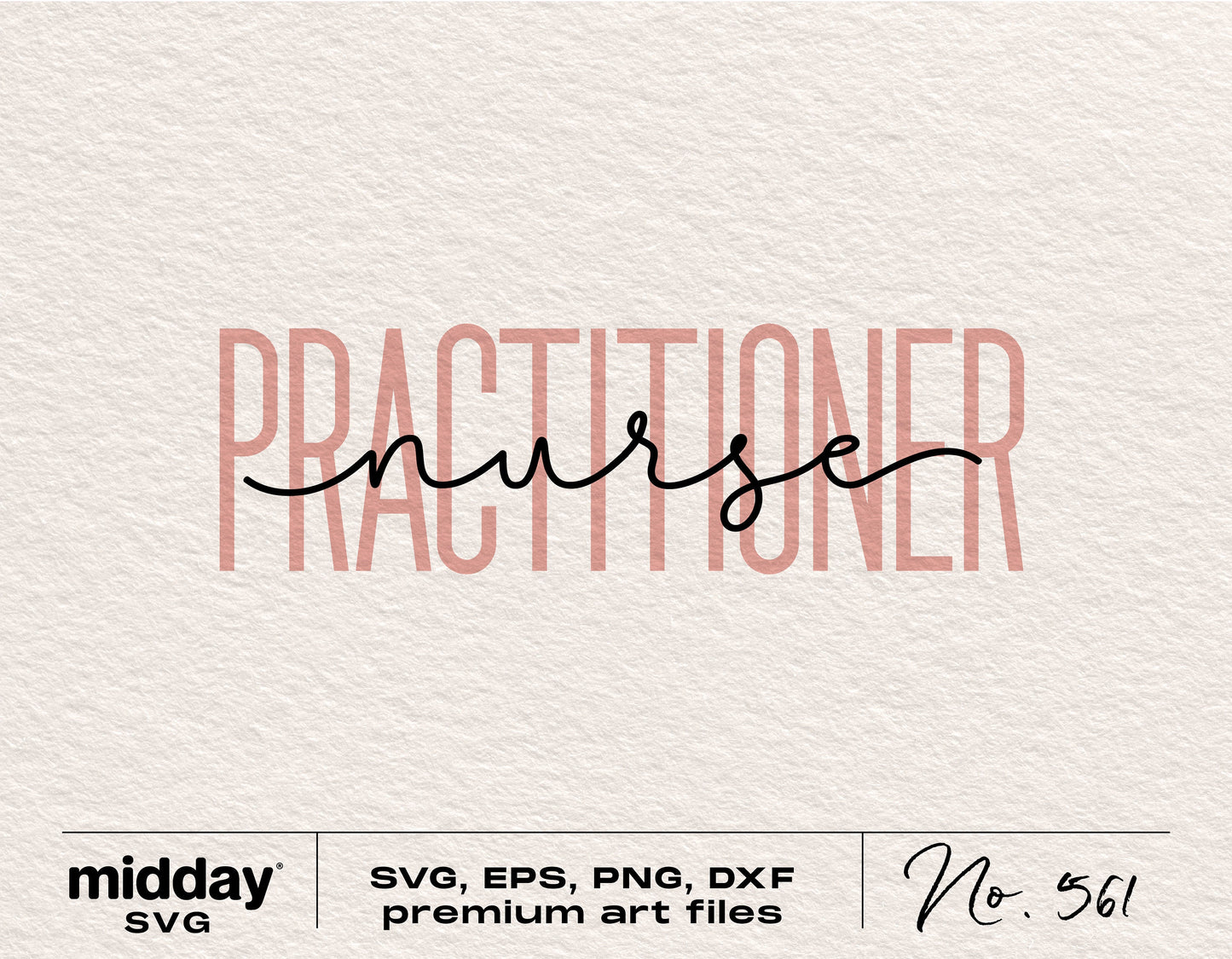 Nurse Practitioner SVG design for healthcare professionals, available in SVG, PNG, DXF, and EPS formats for Cricut and Silhouette.