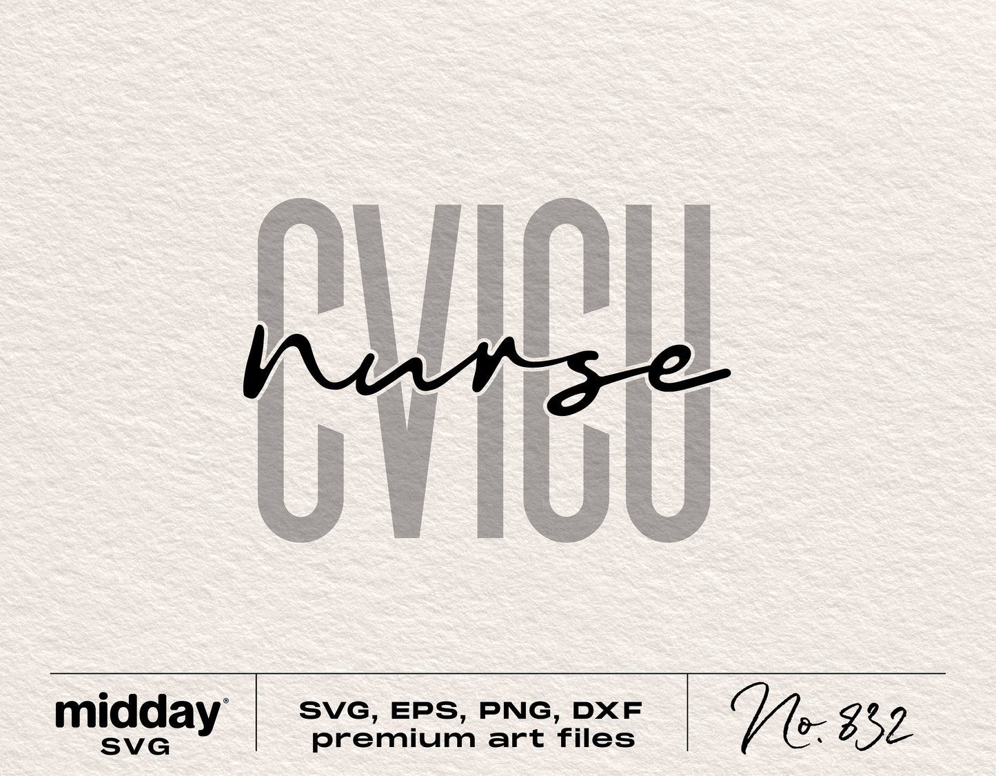CVICU Nurse SVG PNG design for Cricut, perfect for cardiovascular nurses and students, includes SVG, EPS, PNG, DXF formats.