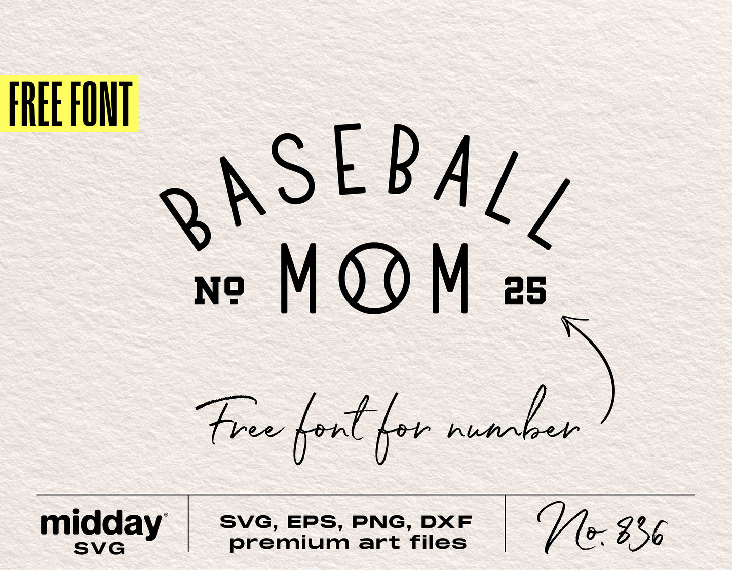 Baseball Mom SVG design with free font offer, suitable for Cricut and Silhouette, includes SVG, EPS, PNG, DXF files.