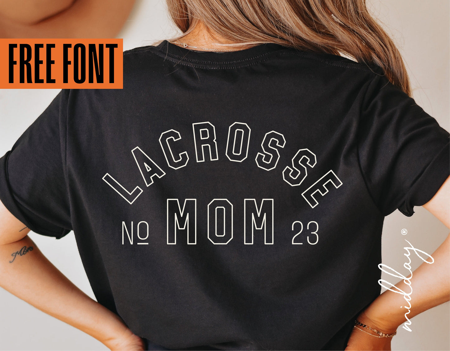 Black t-shirt with 'Lacrosse Mom' text, showcasing a free font design on the back, ideal for Cricut and Silhouette projects.