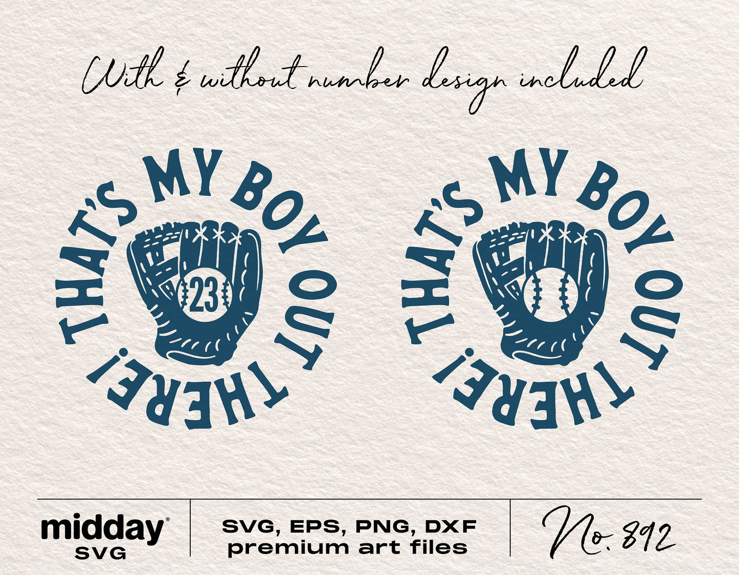 That's My Boy Out There SVG designs with baseball glove graphic, available in SVG, PNG, DXF, and EPS for Cricut and Silhouette.
