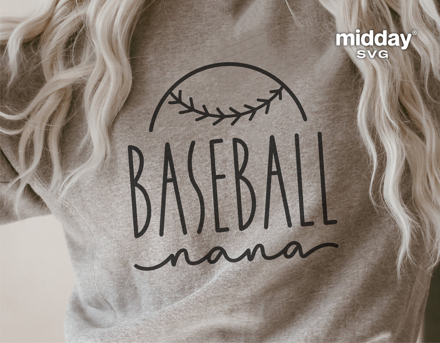 Gray sweatshirt with 'Baseball Nana' SVG design in black text, suitable for Cricut and Silhouette projects.