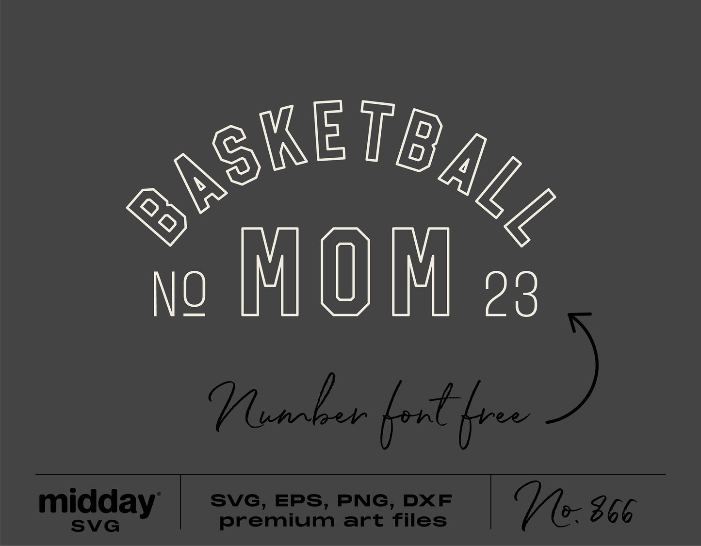 Customizable Basketball Mom SVG design template with free number font, perfect for Cricut and Silhouette crafting projects.