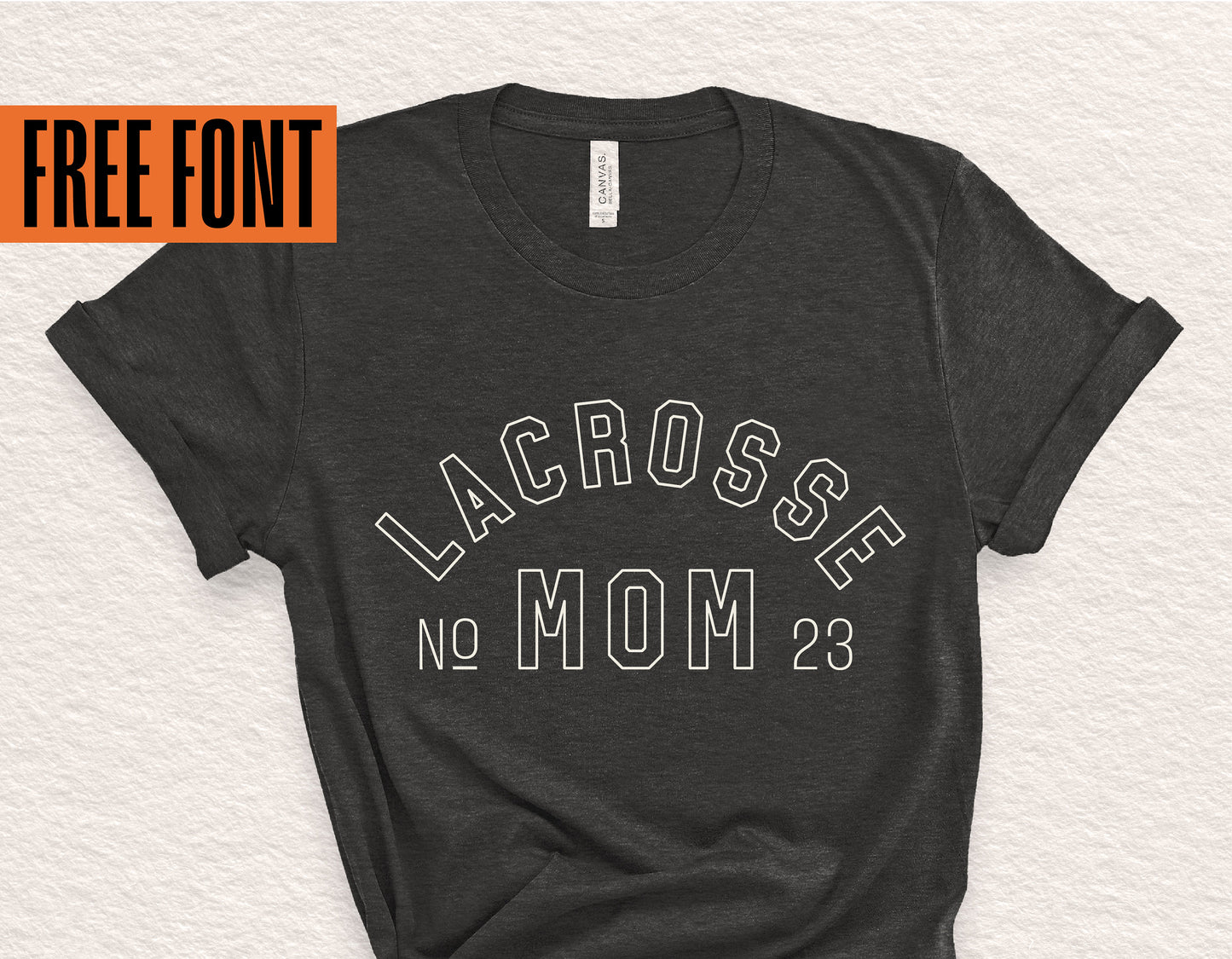 Black Lacrosse Mom T-shirt with "Free Font" promo, featuring bold white text design for moms of lacrosse players.