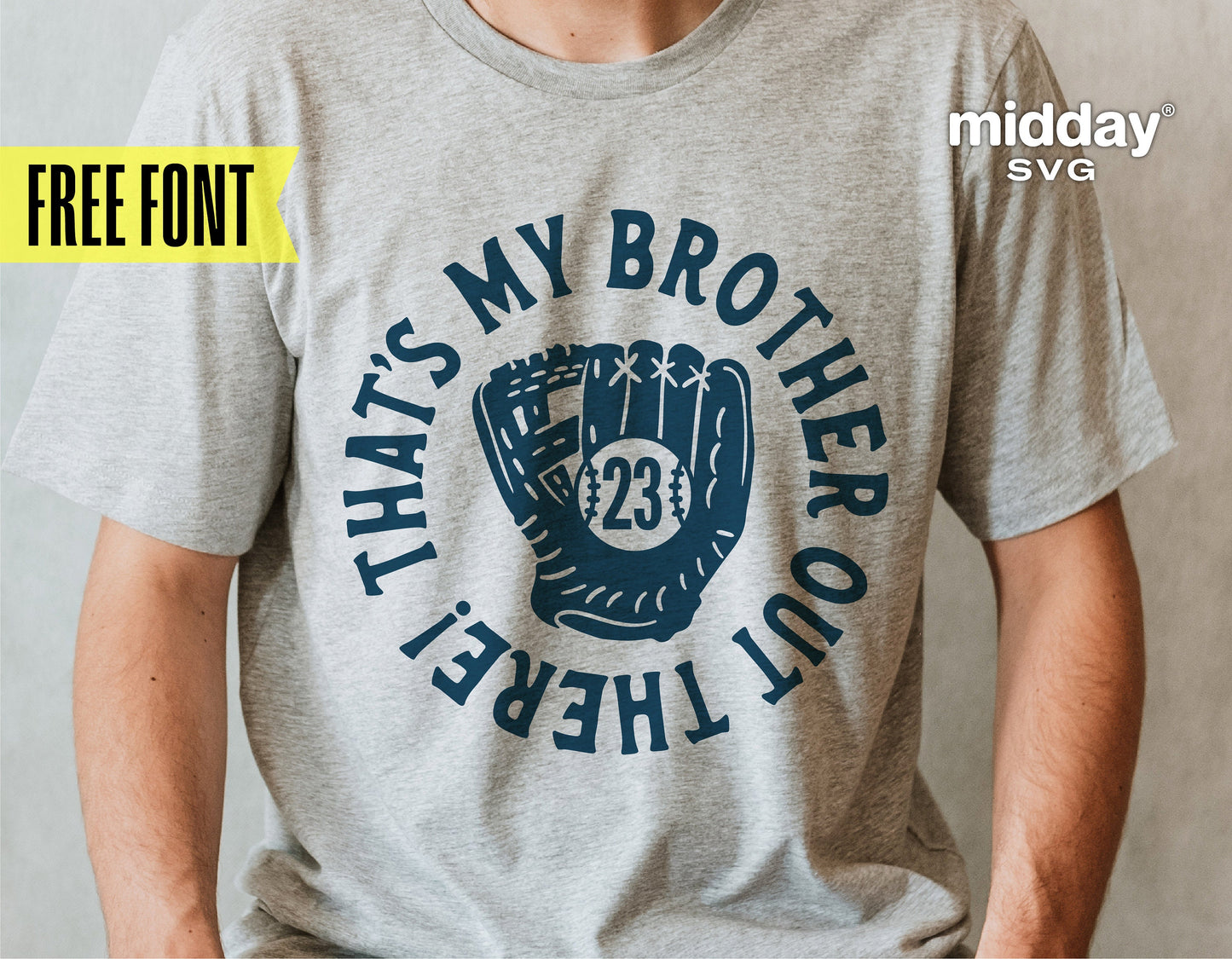 Gray t-shirt with 'That's My Brother Out There' and baseball glove graphic, suitable for Cricut and Silhouette projects.