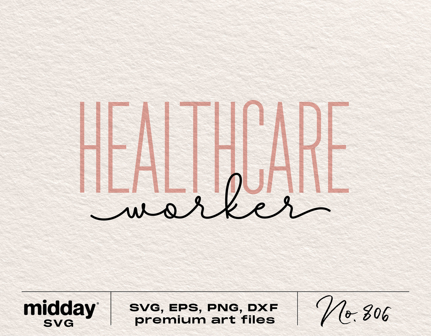 Healthcare Worker SVG cut file for Cricut and Silhouette