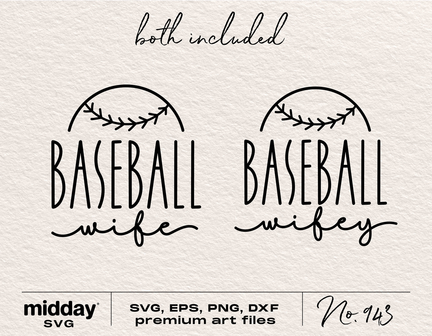 Baseball Wife and Wifey SVG, PNG, EPS, DXF design for Cricut and Silhouette cutting machines