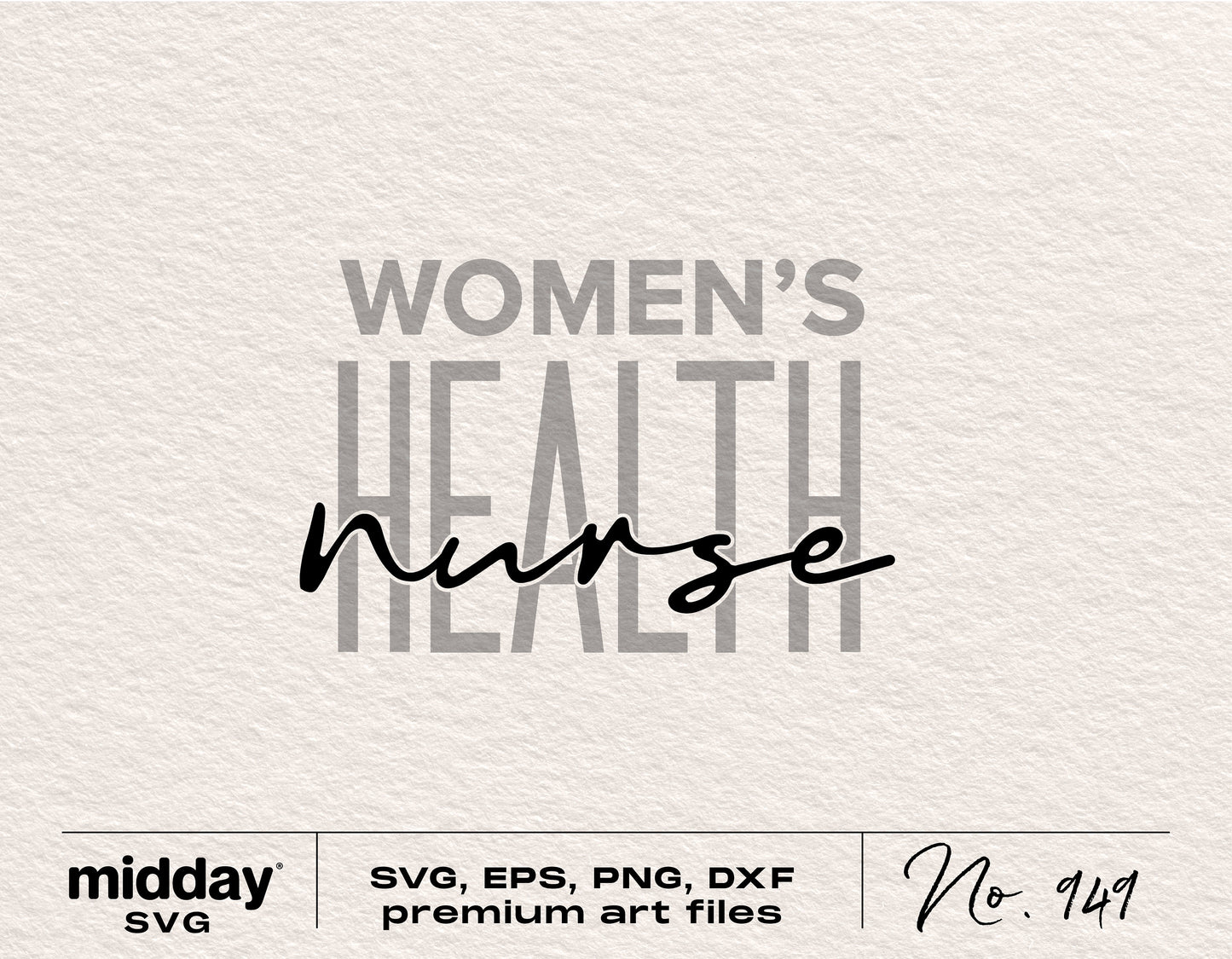 Women's Health Nurse SVG design for Cricut or Silhouette, available in PNG, DXF, EPS formats, perfect for nurse shirts and crafts.
